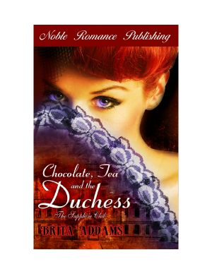 [The Sapphire Club 03] • Chocolate, Tea, and the Duchess